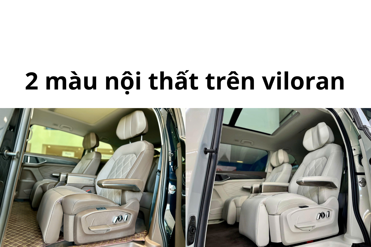 2 màu nội thất Volkswagen Viloran gồm nội thất màu kem sang trọng và nội thất màu nâu cao cấp với ghế thương gia chỉnh điện dành cho MPV 7 chỗ cao cấp