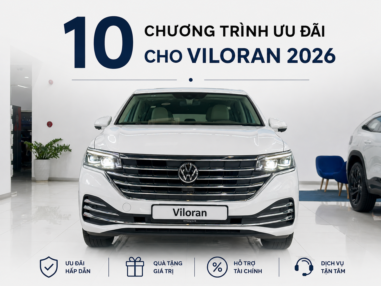 Ưu đãi Volkswagen Viloran Luxury 2026 với 10 gói quà tặng hấp dẫn dành cho khách hàng mua xe